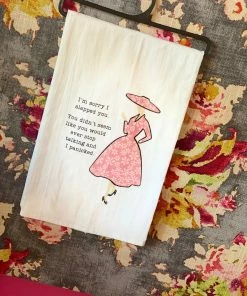 The Pink Leopard Sorry I Slapped You - Tea Towel